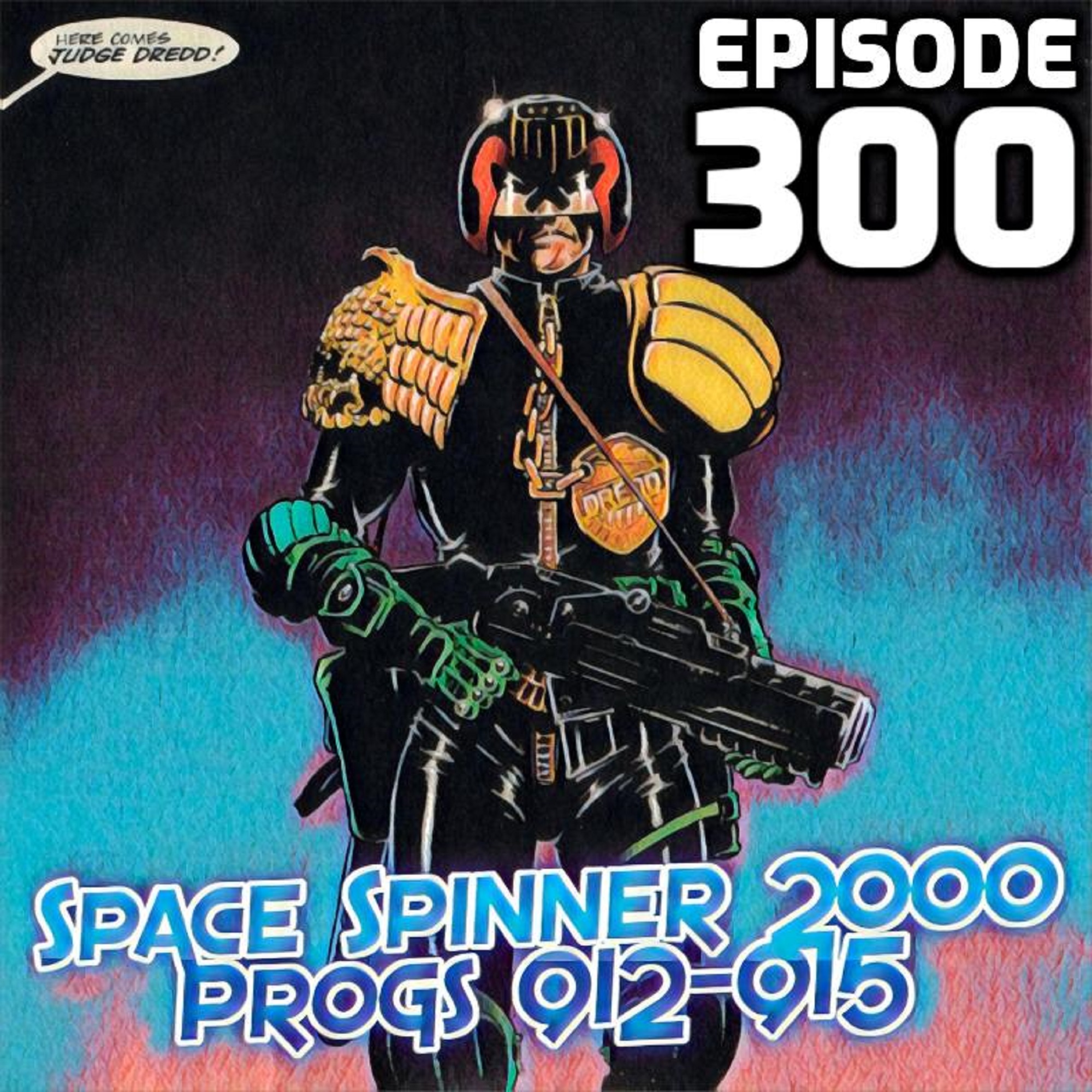 ep 300 – Progs 912-915